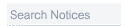 Search Notices
