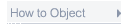 How To Object